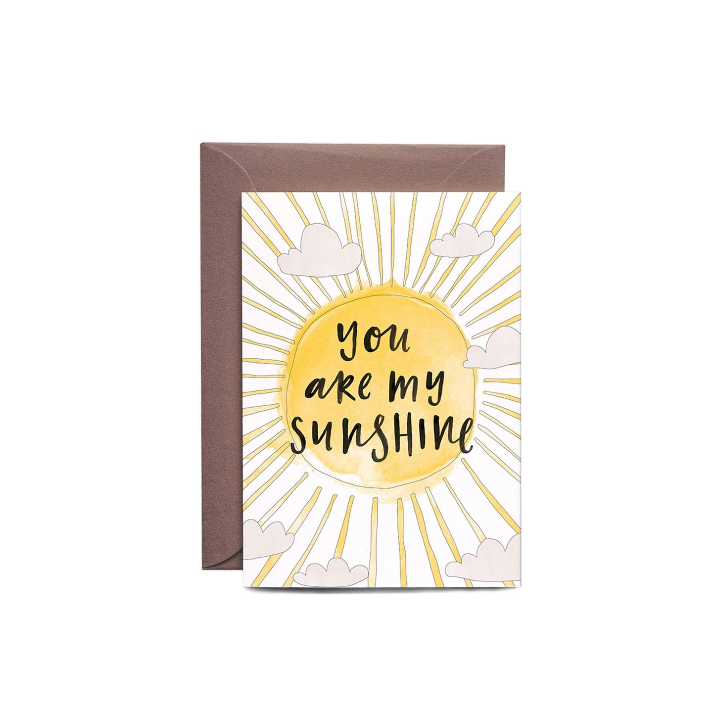 You Are My Sunshine Greeting Card
